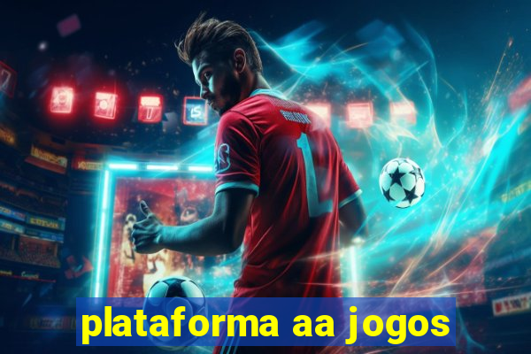 plataforma aa jogos